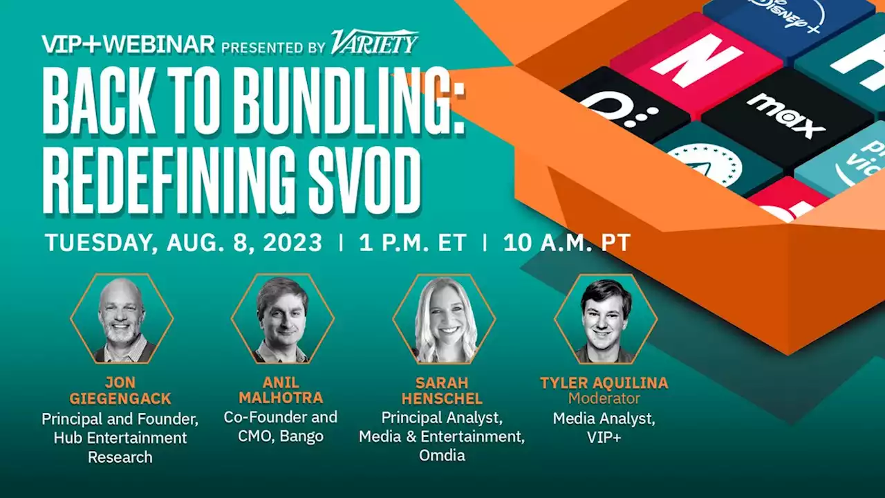 Back to Bundling: Redefining SVOD - VIP+ Webinar Presented by Variety | LinkedIn