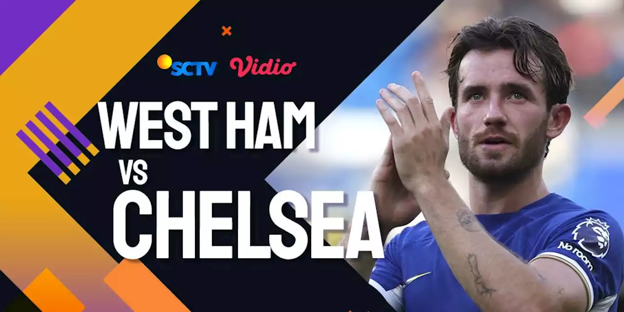 Head to Head dan Statistik: West Ham vs Chelsea