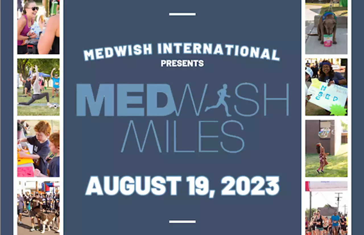 MedWish Miles 2023