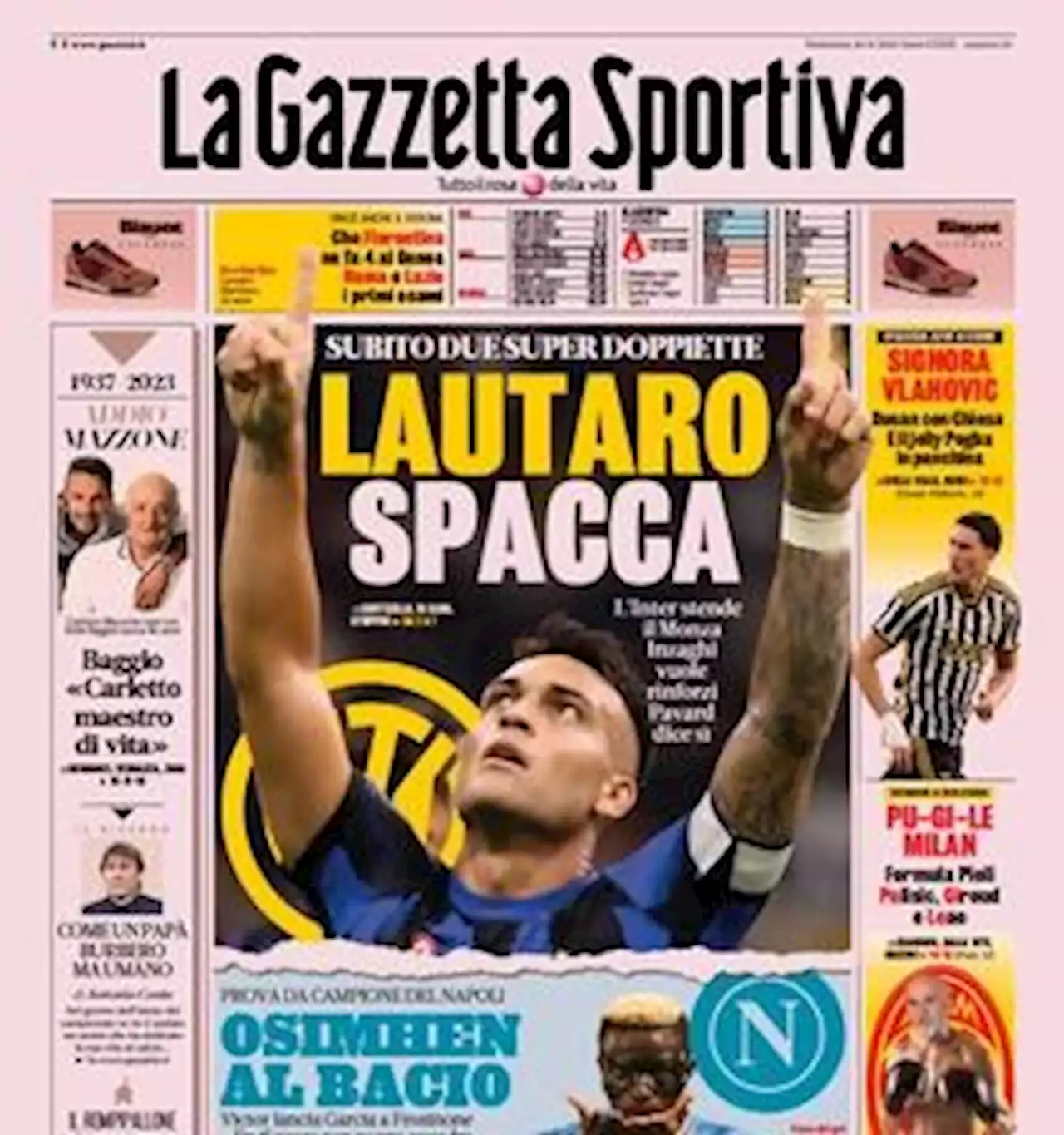 La prima pagina de La Gazzetta dello Sport apre sull'Inter: 'Lautaro spacca'