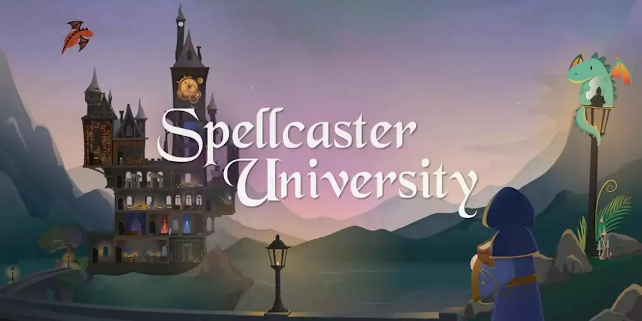 Werdet nächstes Jahr in Spellcaster University zum Leiter einer Zauberschule - ntower