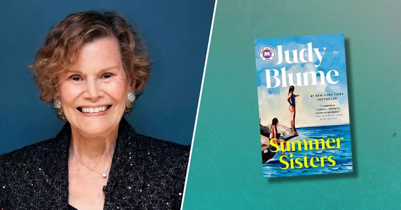 Judy Blume answers 15 questions about 'Summer Sisters' and her writing career