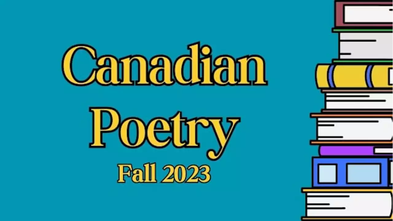 33 Canadian poetry collections to watch for in fall 2023