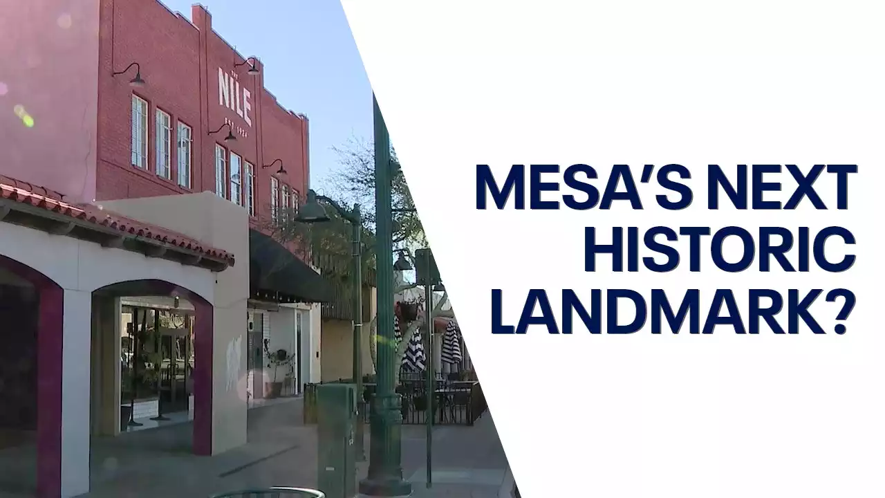 Mesa theater could become the city's newest historic landmark