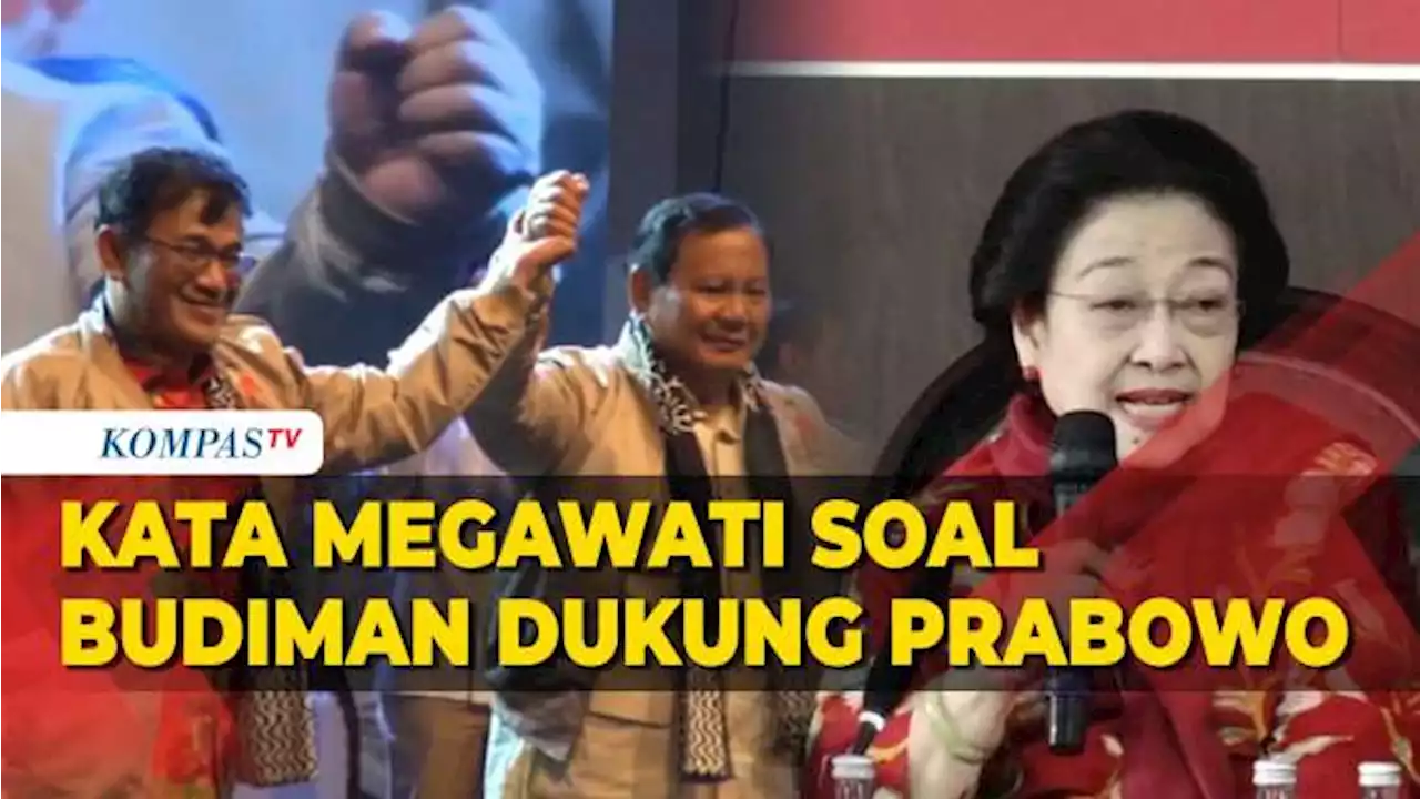 Megawati Angkat Bicara Soal Budiman Sudjatmiko Pilih Dukung Prabowo di Pilpres 2024