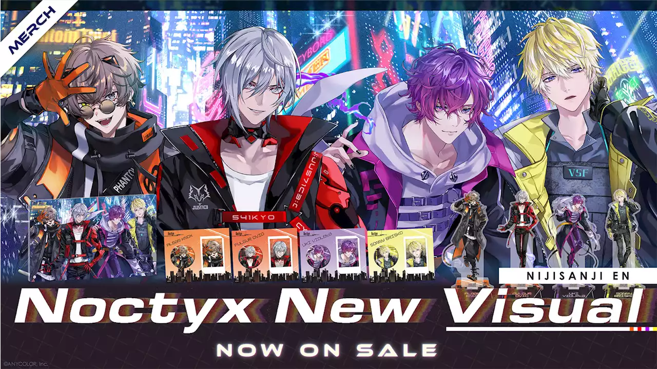 「Noctyx New Visual」グッズ＆ボイスドラマ「Follow the Time Crime!」2023年8月22日(火)13時(JST)からにじストア・ENストアにて同時販売開始！