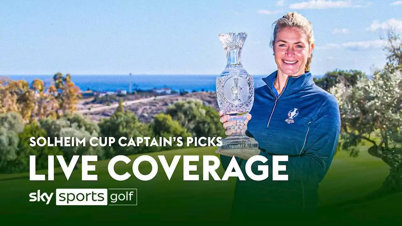 Solheim Cup LIVE: Watch free stream as Suzann Pettersen names captain's picks for Team Europe