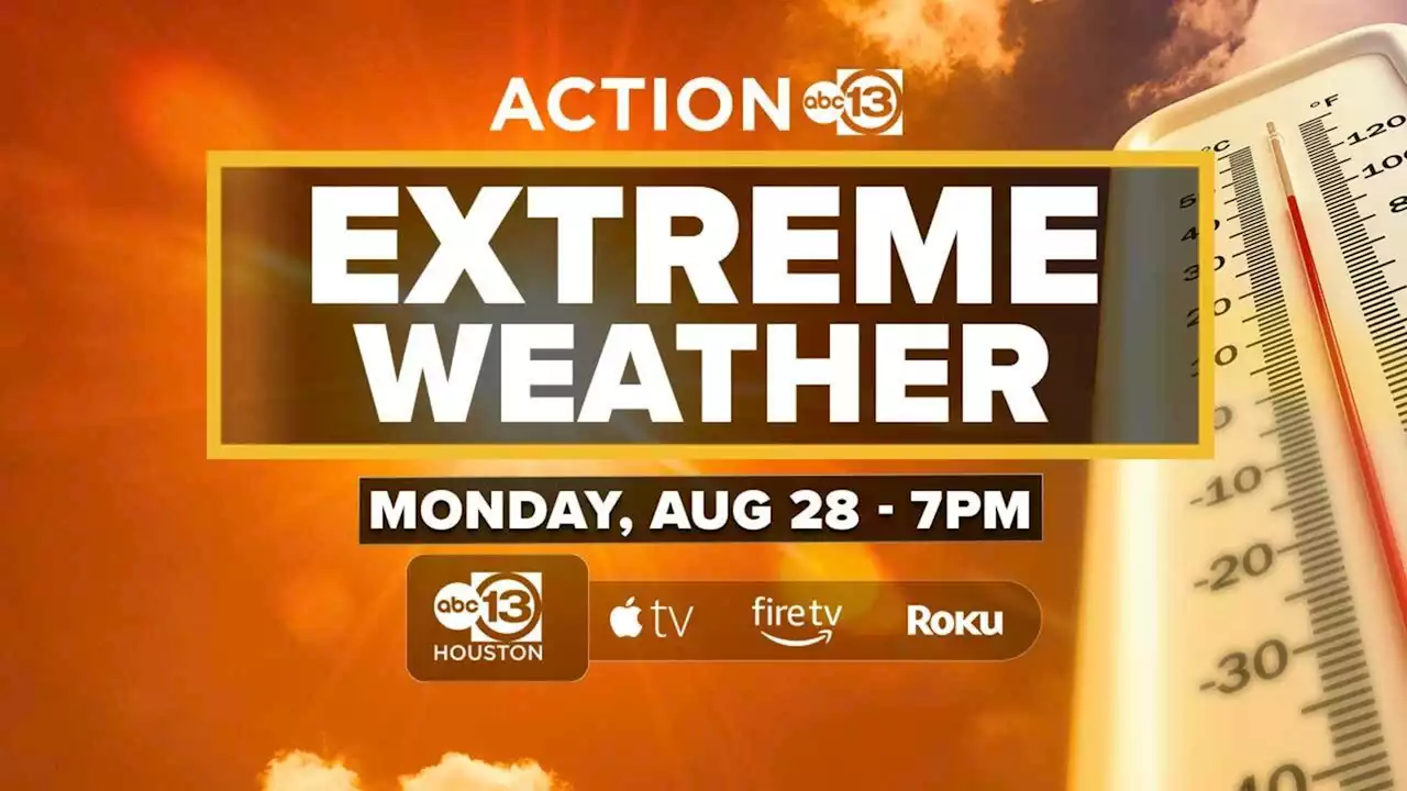 ABC13 to host town hall on extreme Texas weather next Monday at 7 p.m.