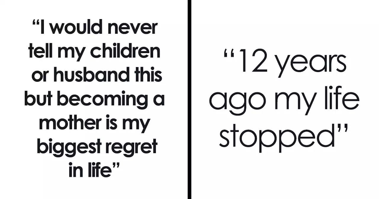 “Easily The Worst Thing That’s Ever Happened To Me”: Mom Unveils Her Regrets Of Motherhood