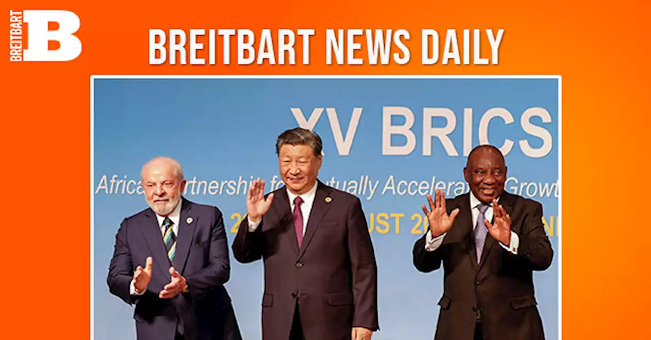 Breitbart News Daily Podcast Ep. 374: GOP 2024 Primary Debate; Breitbart’s Frances Martel on China and the BRICS Summit