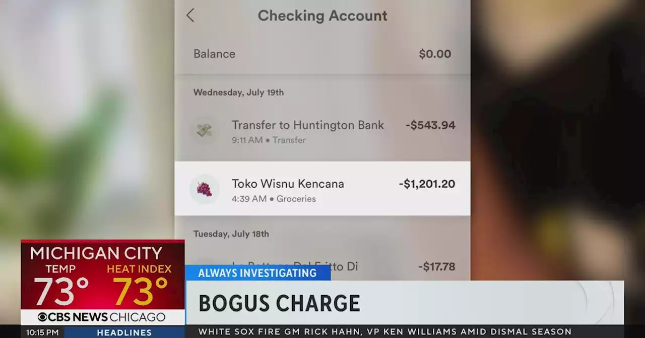 Great trip turns sour when bogus $1,200 charge gets slow response from Chime