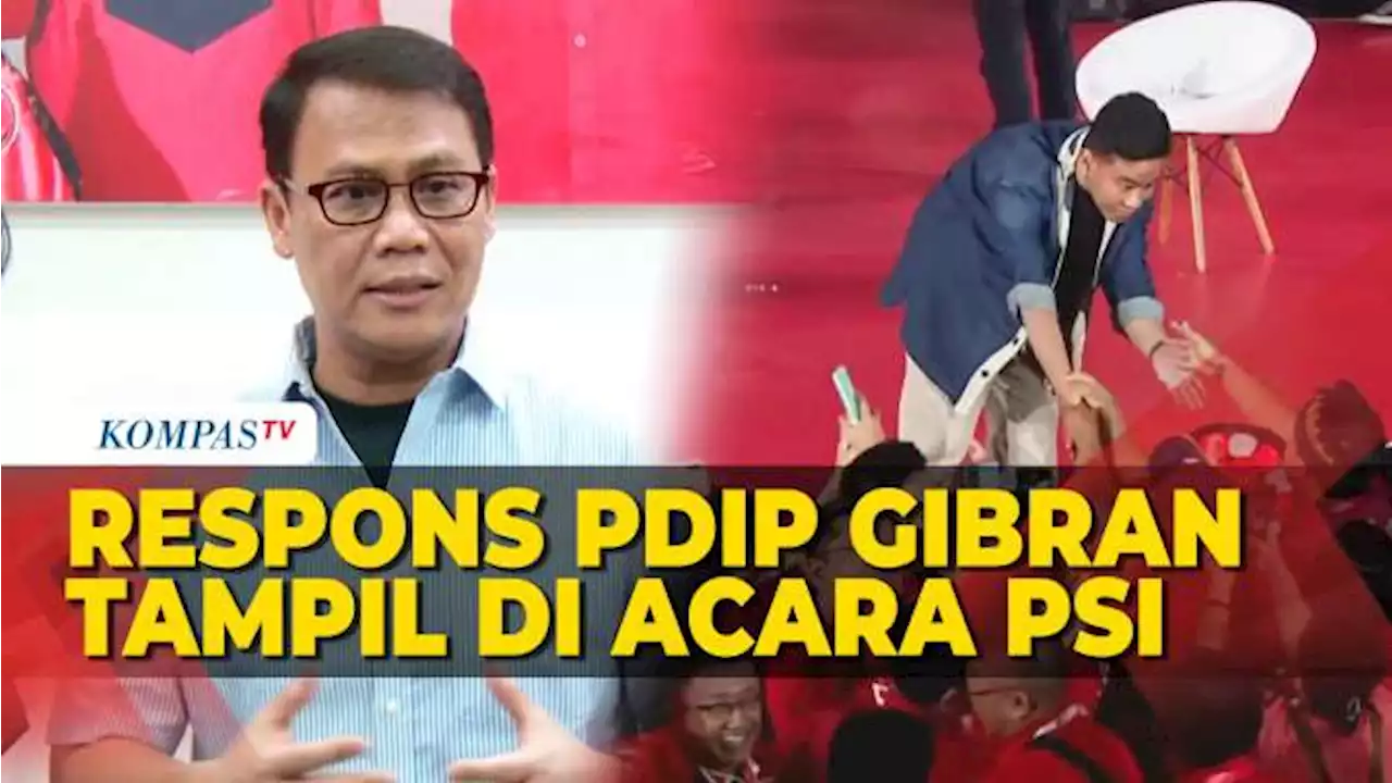 Reaksi PDIP saat Gibran Hadir di Acara Kopdarnas PSI