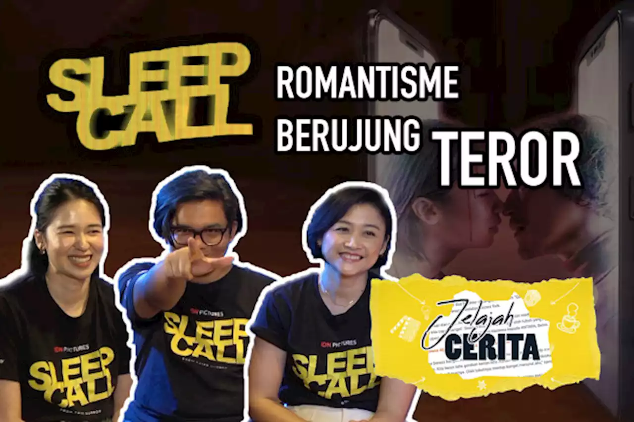 ’Sleep Call,’ romantisme kekinian berujung kengerian (1)