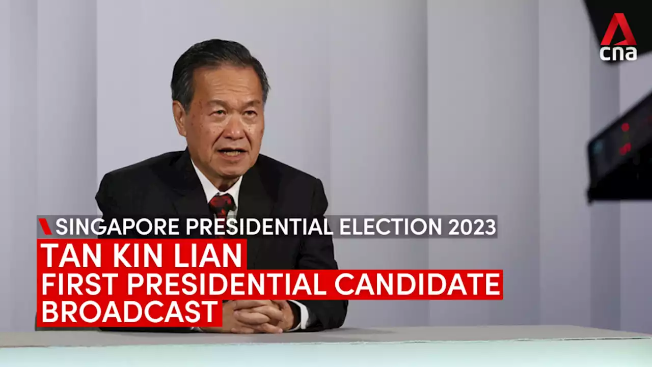 Presidential candidate broadcast: Tan Kin Lian says vital to have 'different types of people' at top