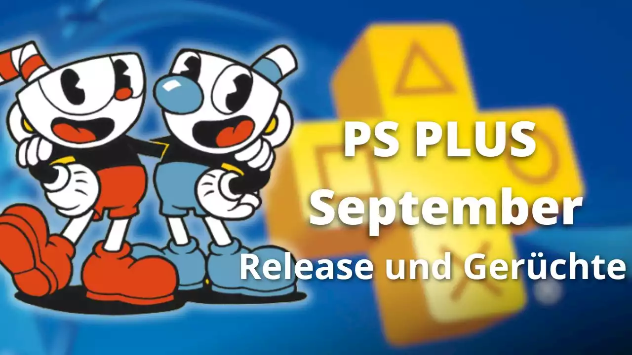 PS Plus: Spiele im September 2023 – Release, Gerüchte und Spekulationen