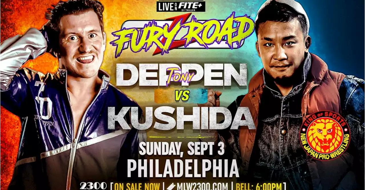 MLW x NJPW Crossover: KUSHIDA Battles Deppen at Philly's Fury Road!