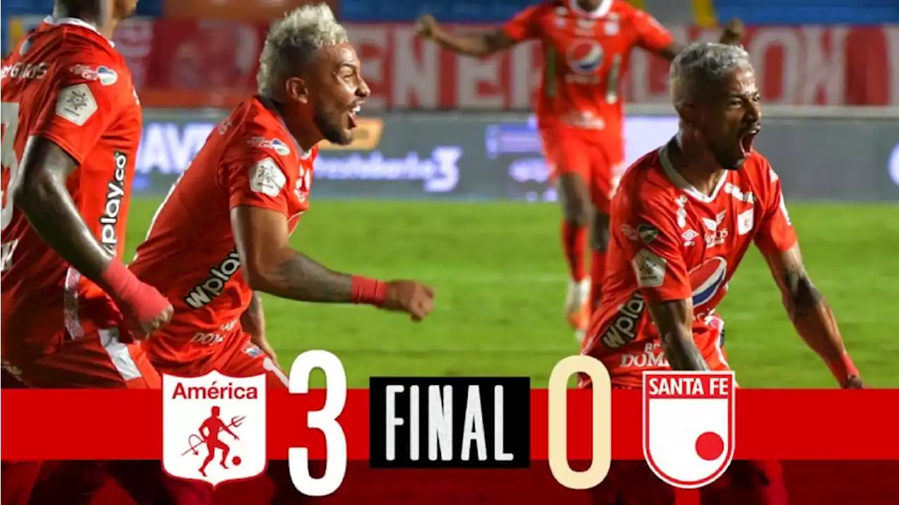 El inolvidable 3-0 de América ante Santa Fe en la final del 2020