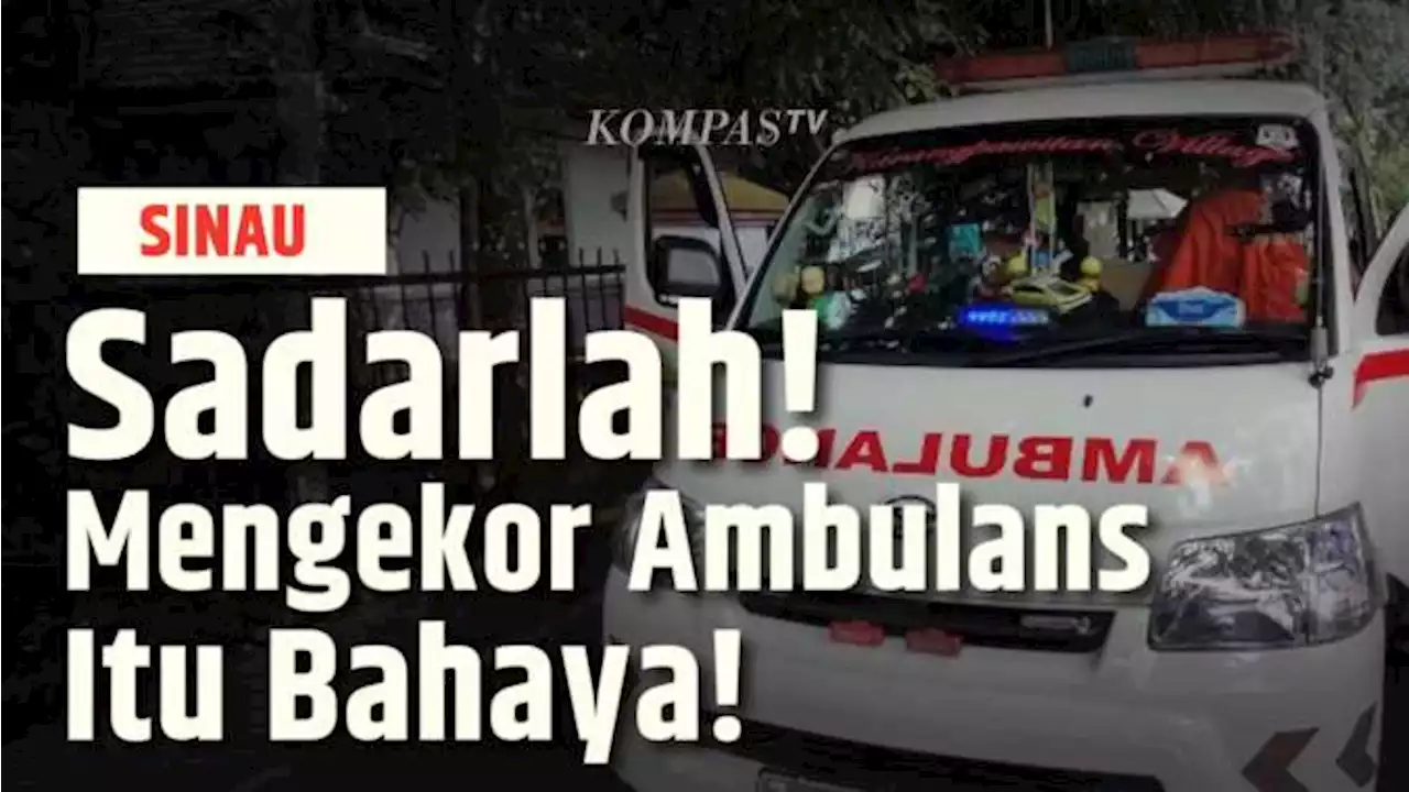 Ini Bahaya yang Bakal Terjadi saat Mobil Pribadi Mengekor Ambulans