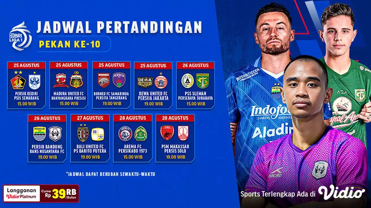 Jadwal dan Link Nonton Siaran Langsung BRI Liga 1 Pekan-10 di Vidio, 25-28 Agustus