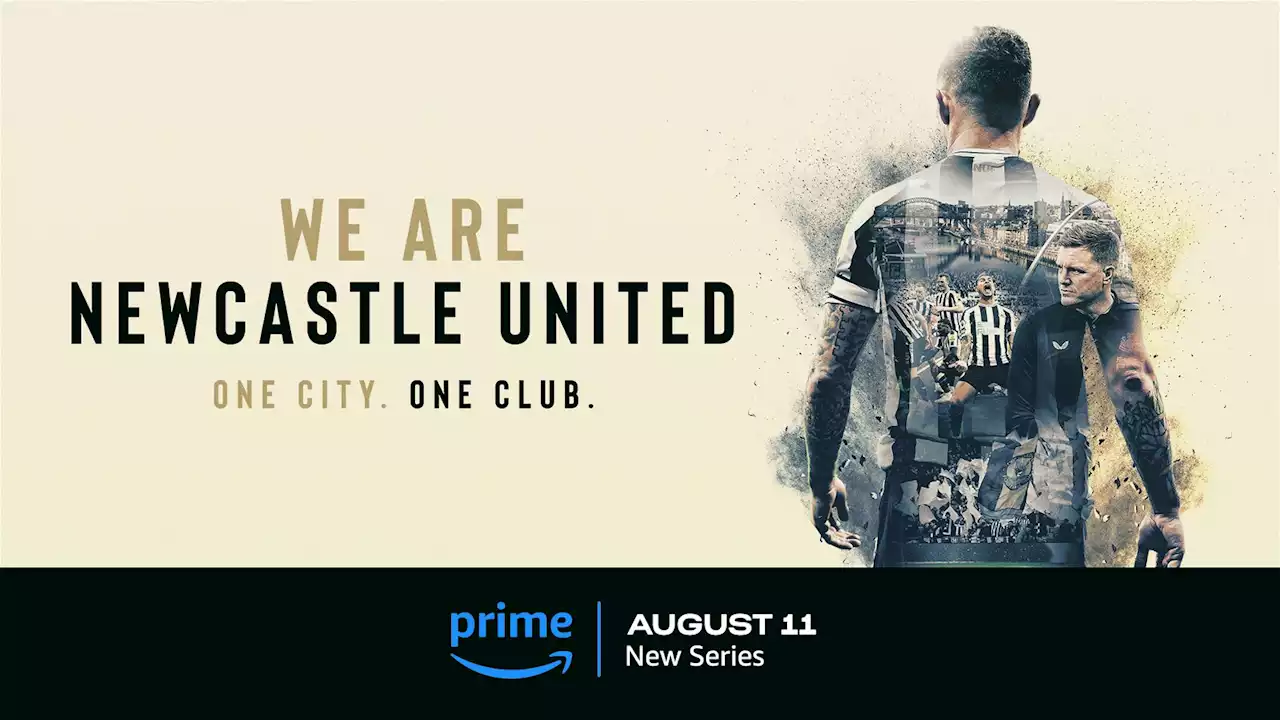 Midnight tonight! Watch Newcastle United documentary 3rd episode on Amazon Prime for free