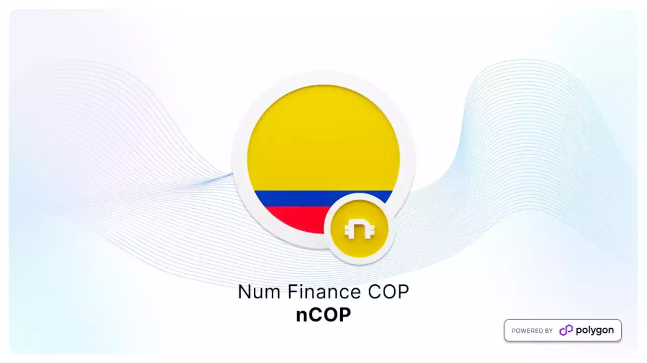 Num targets tokenized remittances with Colombian Peso stablecoin