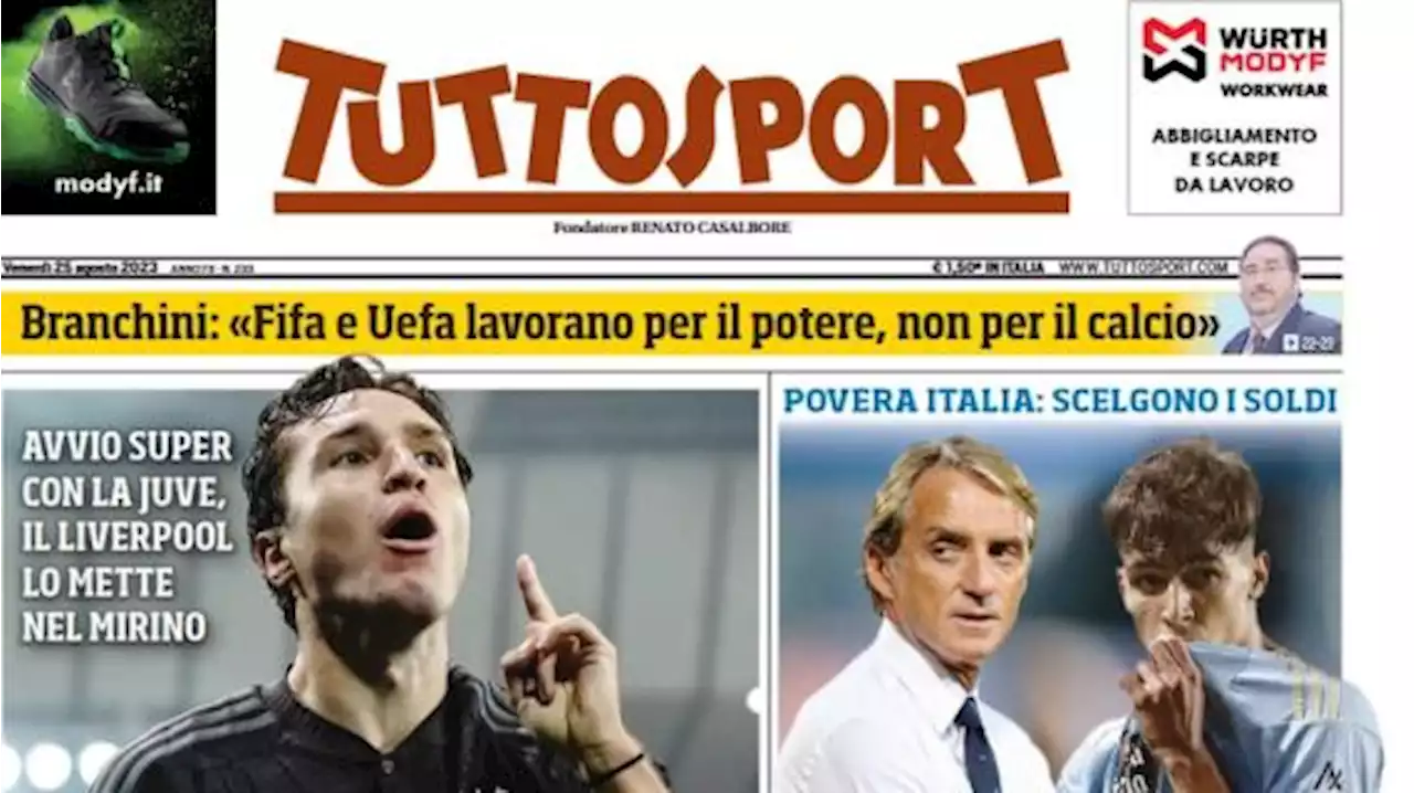 Tuttosport in prima pagina: 'Allarme Chiesa', il Liverpool lo mette nel mirino