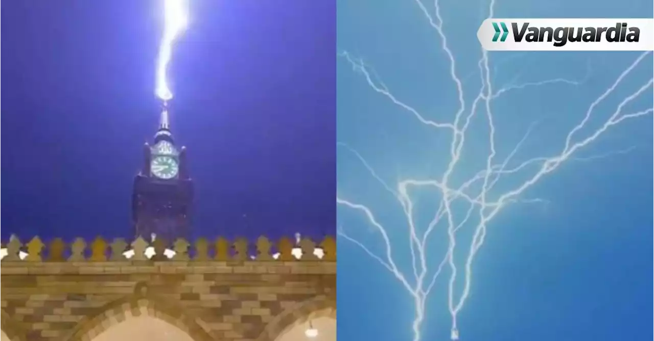 Impactante video muestra un rayo golpeando de nuevo la torre de La Meca en Arabia Saudita