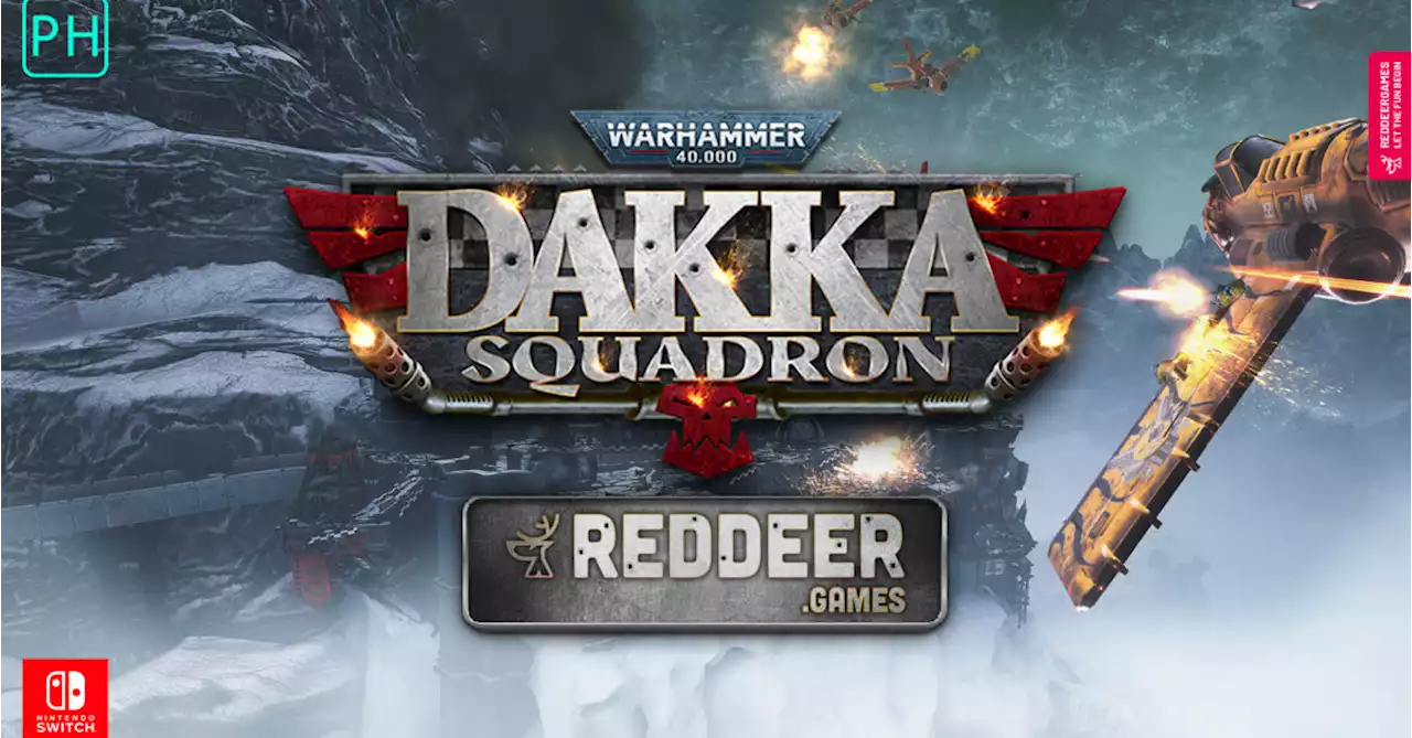 Warhammer 40,000: Dakka Squadron Is Coming To Nintendo Switch