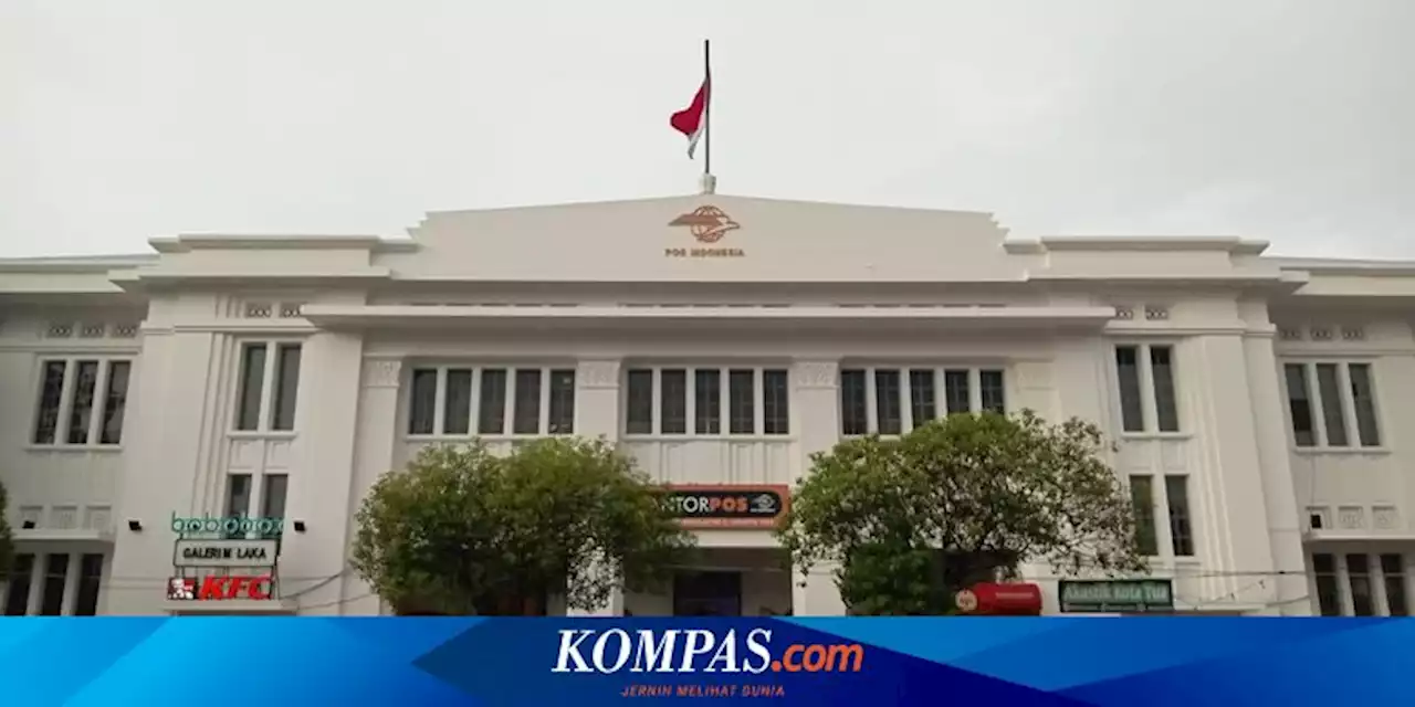 Sejarah Kantor Pos di Indonesia, Didirikan 277 Tahun yang Lalu