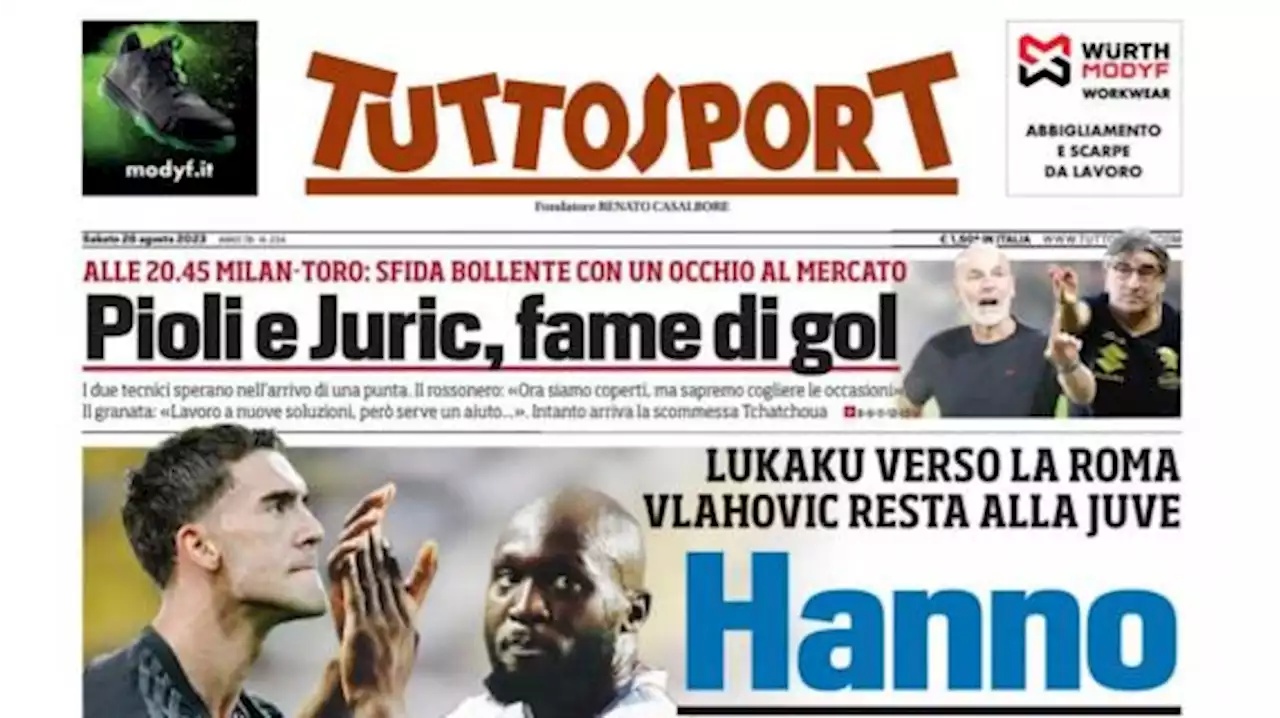 Tuttosport apre con Lukaku alla Roma: 'Hanno vinto i tifosi'