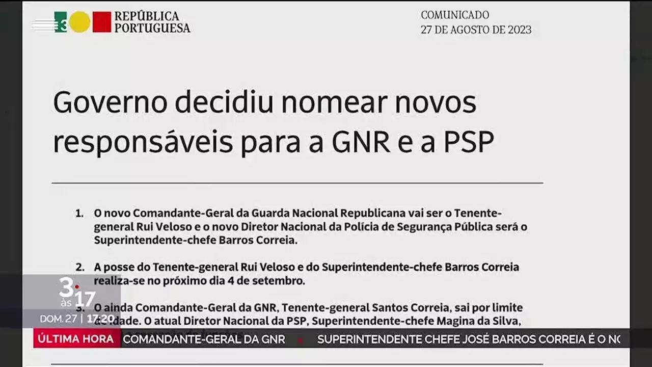 Governo nomeou novas lideranças para PSP e GNR