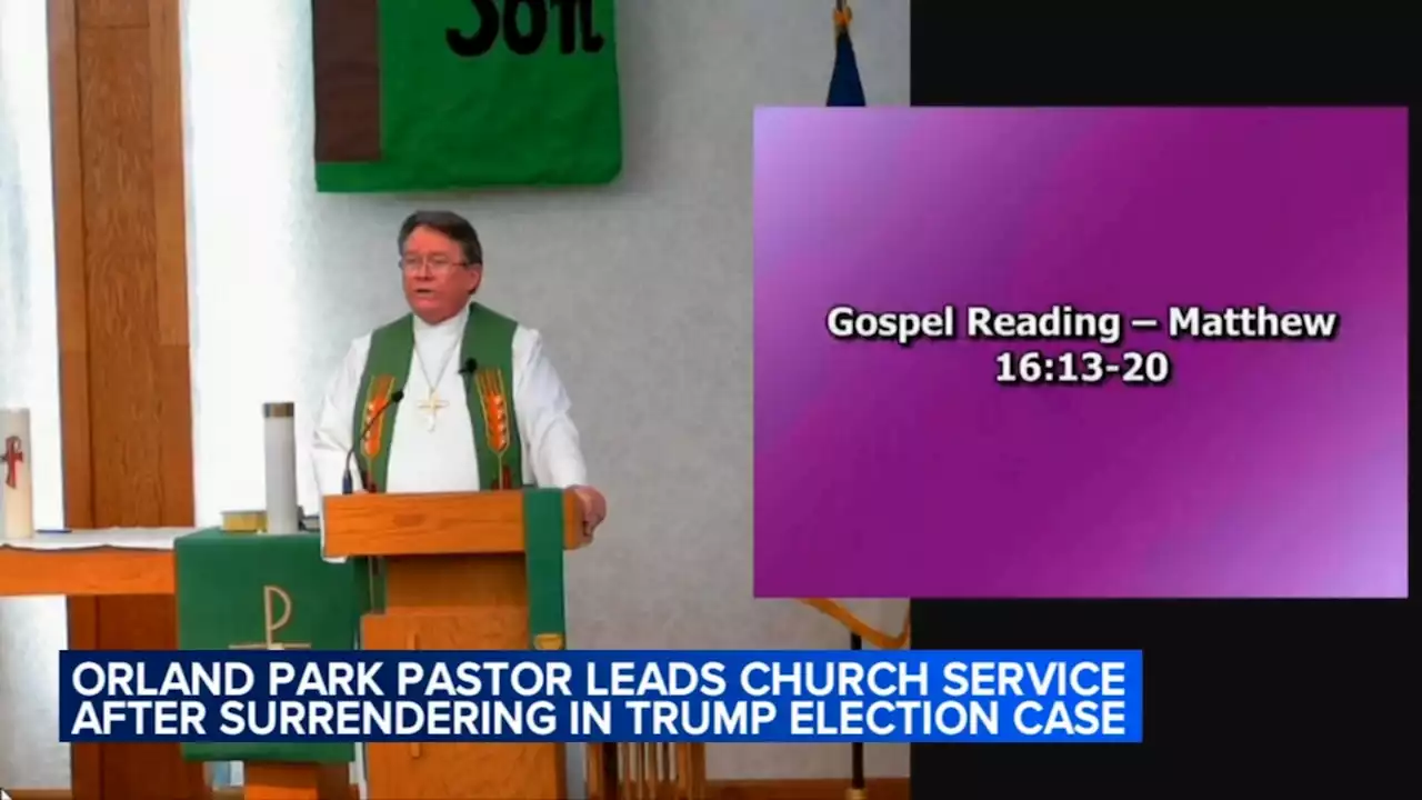 Rev. Stephen Lee preaches at Orland Park church after surrendering in Trump's election fraud case