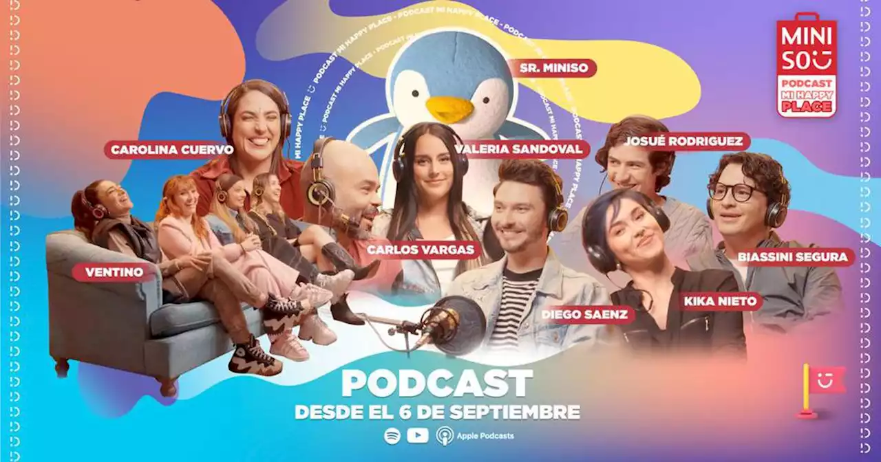 Mi Happy Place: Diego Saenz lanza nuevo pódcast al lado de El Sr. Miniso.