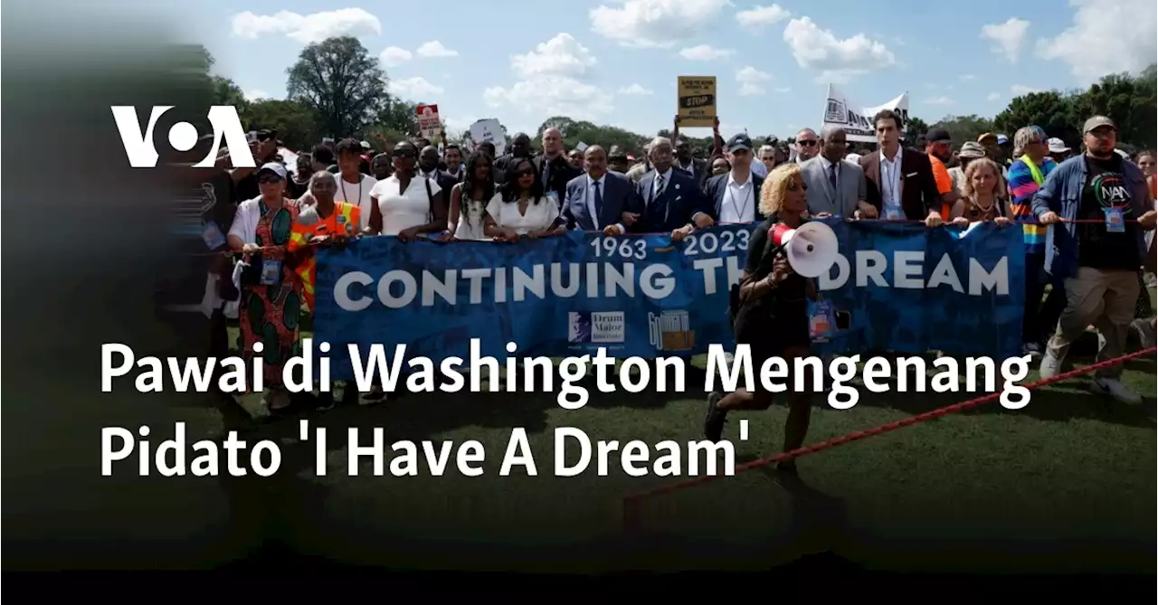 Pawai di Washington Mengenang Pidato 'I Have A Dream'