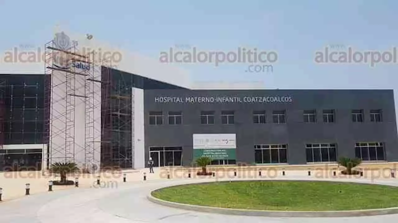 Pronto comenzará a operar Hospital Materno-Infantil de Coatzacoalcos