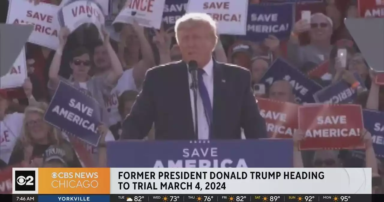 Former President Donald Trump heading to trial in March 2024