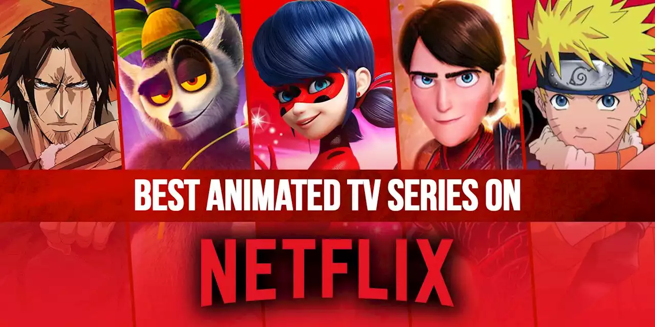 Best Netflix Animated Series, Cartoons, and TV Shows