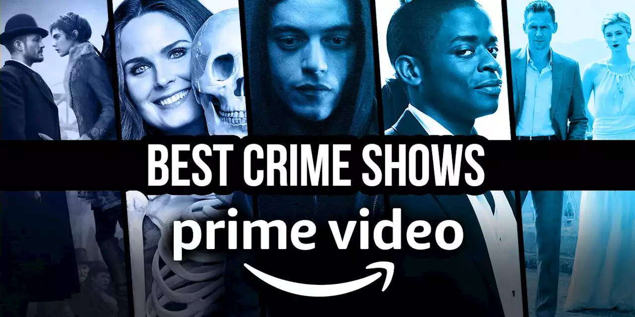 The Best Crime Shows on Amazon Prime