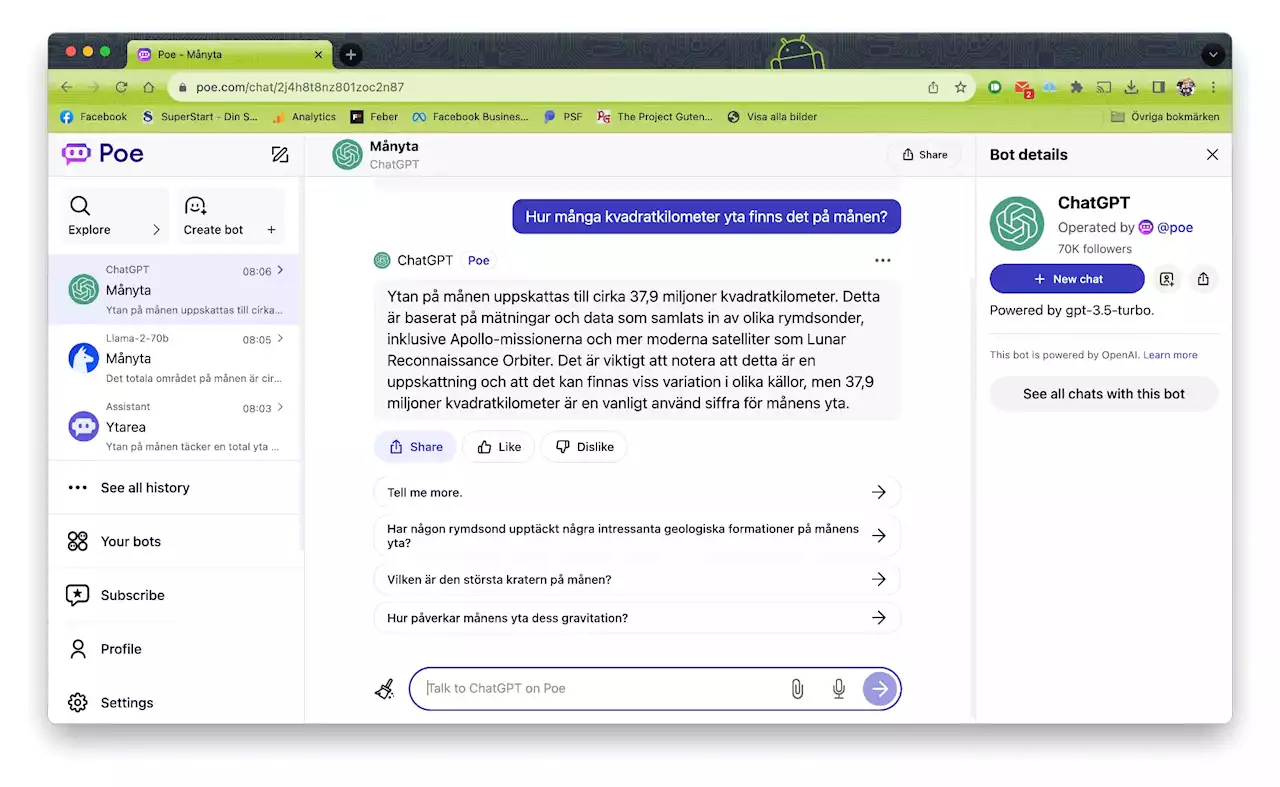 Poe är en plattform för chatbotar. Om du inte nöjer dig med en.