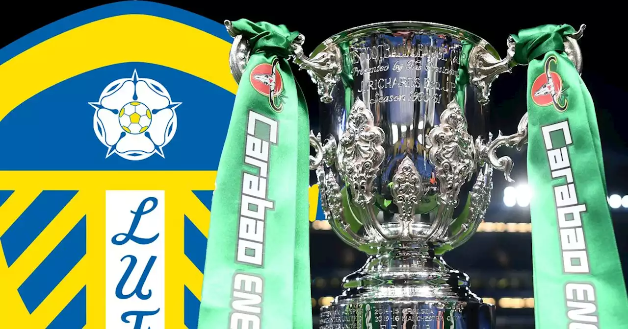 Carabao Cup third round draw details as Leeds United look to book place