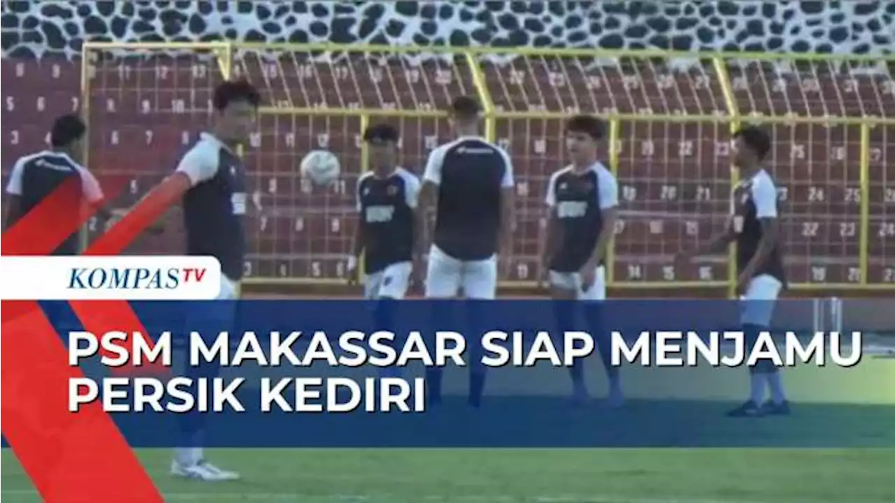 PSM Makassar Atur Strategi Demi Merebut Poin di Kandang Jelang Laga Kontra Persik Kediri