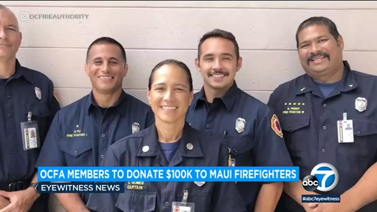 Orange County Fire Authority members to donate $100K to Maui firefighters