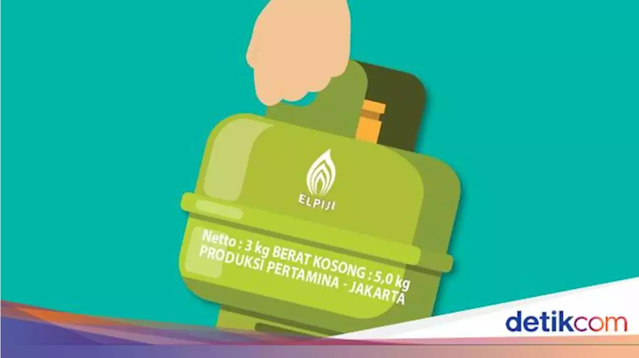 Bakal Jebol, Kuota LPG 3 Kg Diusulkan Naik Tanpa Tambahan Subsidi