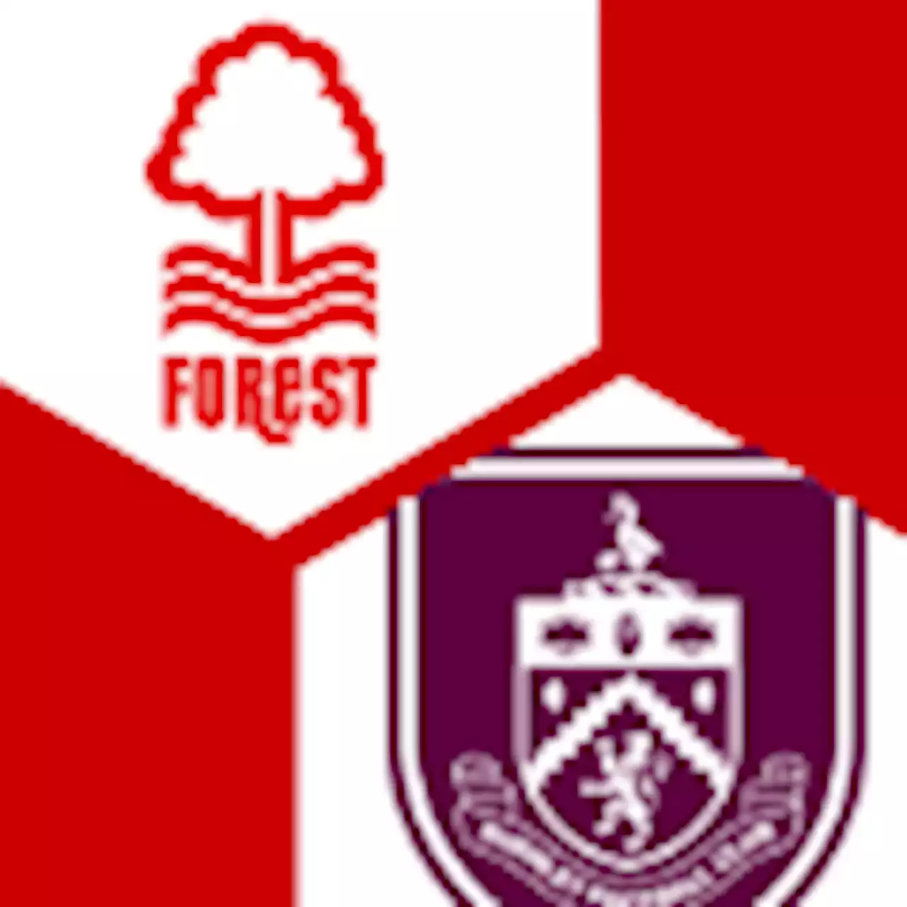 | Nottingham Forest - FC Burnley : | 2. Runde