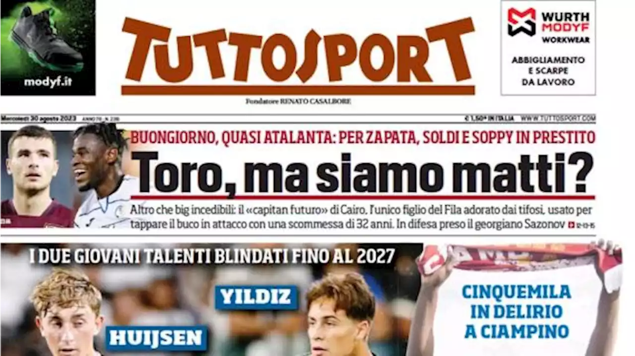 Tuttosport in prima pagina: 'Saranno la Juve', Huijsen e Yildiz blindati fino al 2027