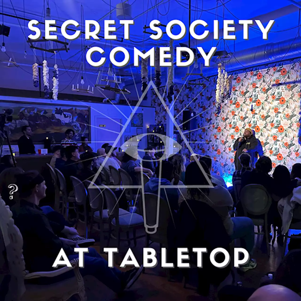 Secret Society Comedy Late Show