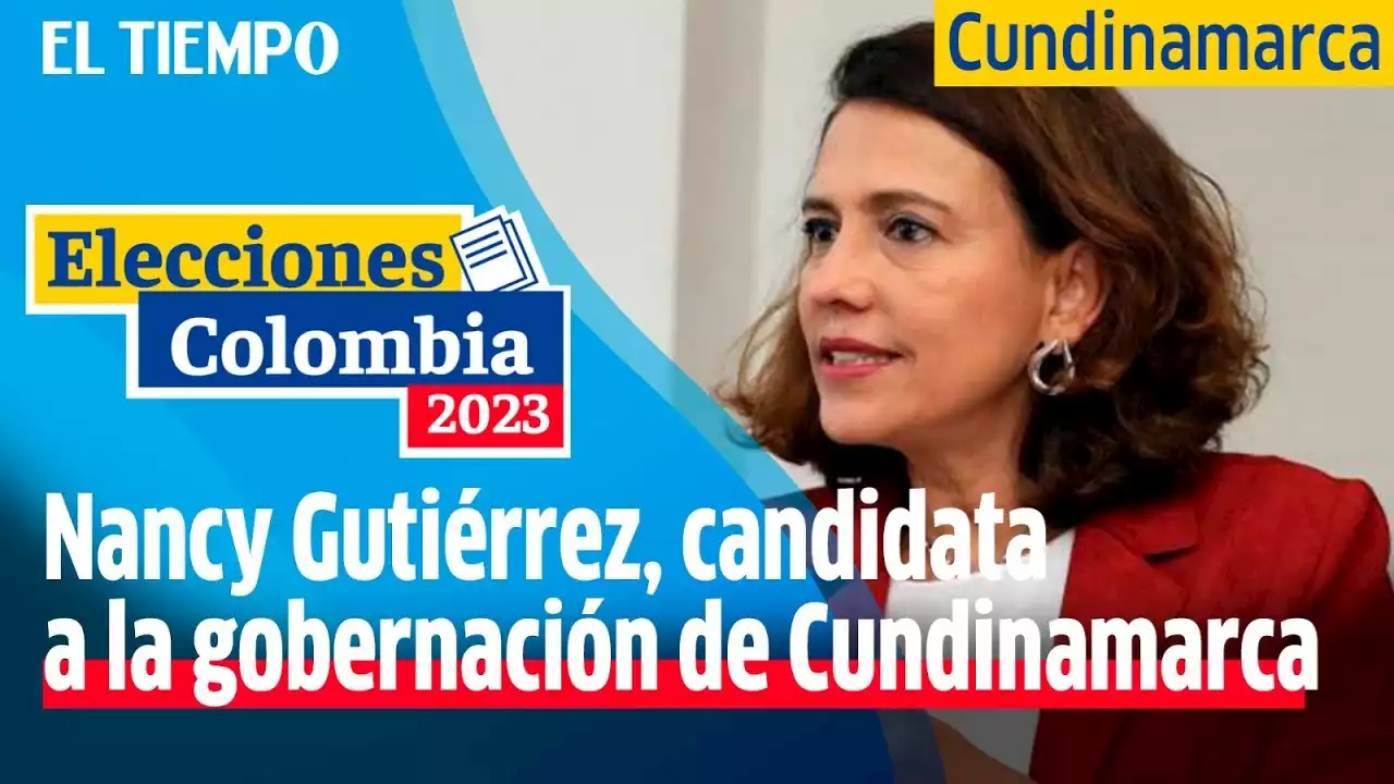 Entrevista a Nancy P. Gutiérrez, candidata a la Gobernación de Cundinamarca