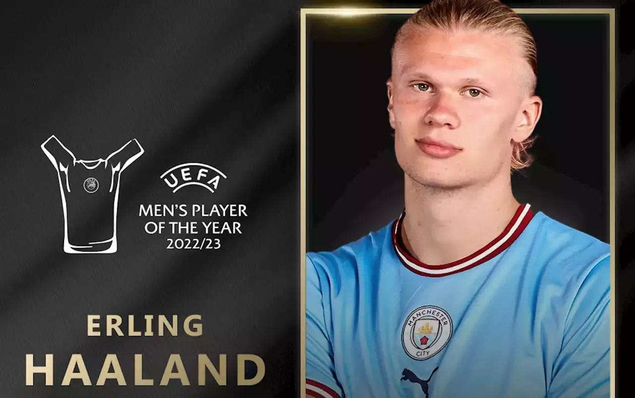 Haaland beats Messi, de Bruyne to win UEFA player award