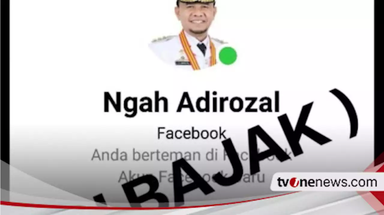 Akun Facebook Bupati Kerinci Ngah Adirozal Dibajak OTK