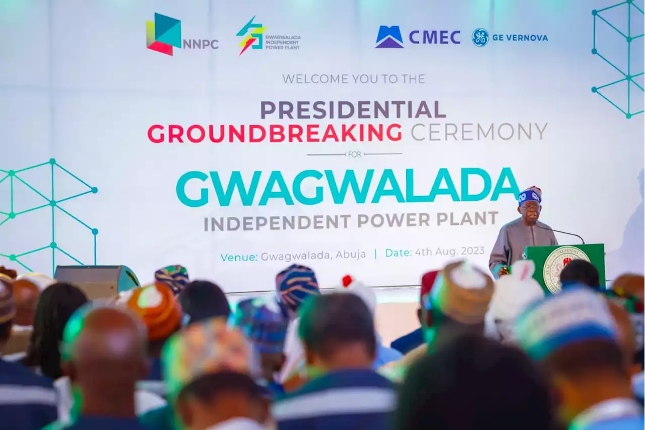 Nigeria eyes $800m revenue as Tinubu flags off NNPC's Gwagwalada power plant | TheCable